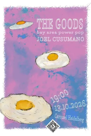 Event-Bild: The Goods (Oakland, CA) + Joel Cusumano (Bay Area, CA)
