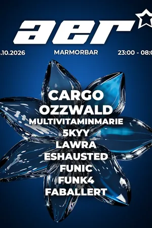 Event-Bild: AER @Marmorbar with CARGO, Ozzwald