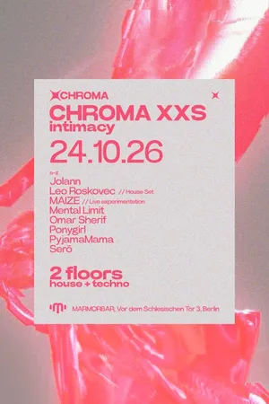 Event-Bild: CHROMA XXS - intimacy