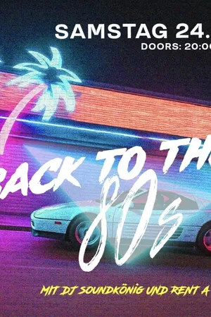 Event image: BACK to the 80s – die 80er Party!