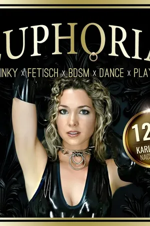 Event: EUPHORIA » Die Kinky, Fetisch & BDSM Dance & Play Party in Karlsruhe Event-Bild: EUPHORIA » Die Kinky, Fetisch & BDSM Dance & Play Party in Karlsruhe