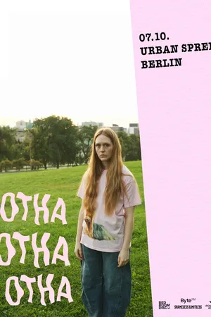Event: Otha - Berlin **SOLD OUT** Event-Bild: Otha - Berlin **SOLD OUT**