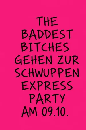 Event-Bild: Schwuppenexpress Party