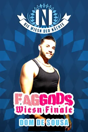 Event: FagGods - Wiesn Finale Event-Bild: FagGods - Wiesn Finale