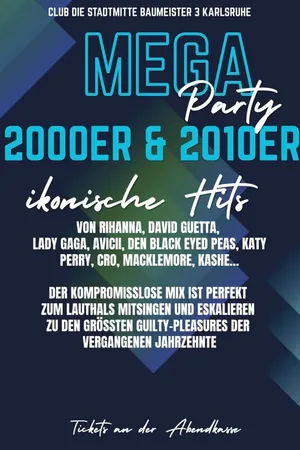 Event-Bild: MEGA 2000er & 2010er & 2020er Party