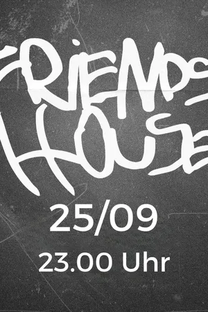 Event-Bild: FRIENDS HOUSE