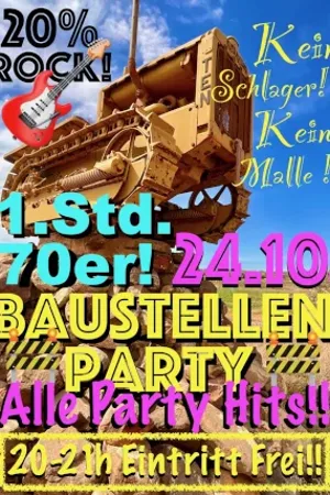 Event: Baustellen Party Event-Bild: Baustellen Party