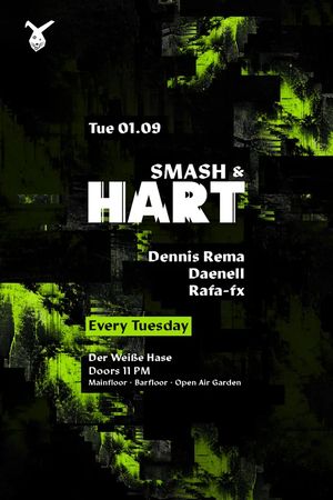 Event-Bild: Smash & HART ◢◤ Tuesday Rave & Open Air Garden [free entry until midnight*]