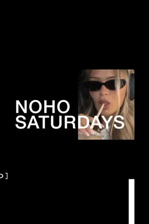 Event-Bild: NOHO SATURDAYS