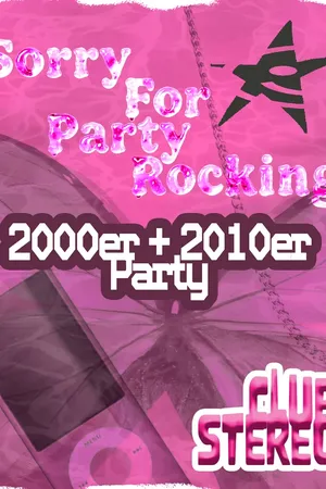 Event-Bild: Sorry For Party Rocking – 2000er & 2010er Party