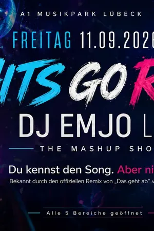 Event: HITS GO RAVE – DJ EMJO LIVE (16+) Event-Bild: HITS GO RAVE – DJ EMJO LIVE (16+)