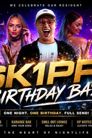 Event: SK1PP’S BIRTHDAY BASH (18+) Event-Bild: SK1PP’S BIRTHDAY BASH (18+)