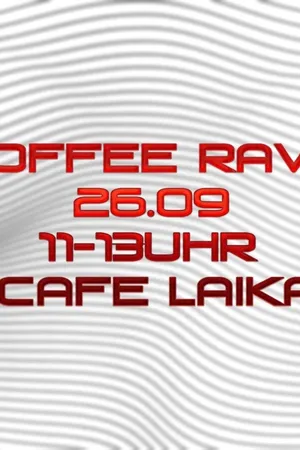 Event: Coffee Rave Event image: Coffee Rave