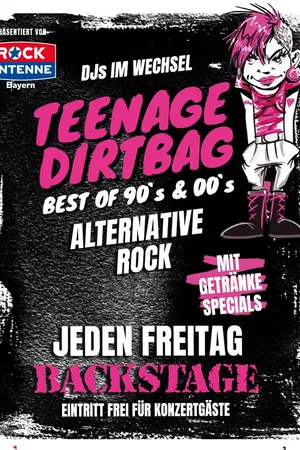 Event-Bild: TEENAGE DIRTBAG - jeden Freitag