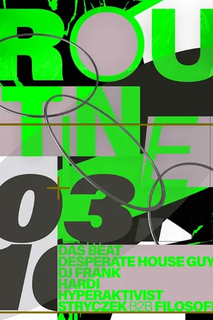 Event-Bild: ROUTINE w/ Das Beat & Hyperaktivist