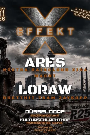 Event-Bild: Effekt X - ROUND 2  w/ ARES / LORAW / and more