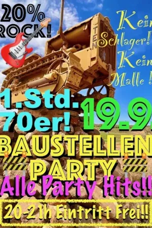 Event: Baustellen Party Event-Bild: Baustellen Party