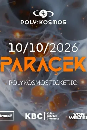 Event-Bild: poly:kosmos pres. Paraçek