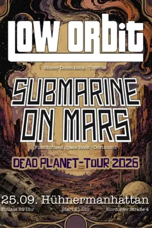 Event image: LOW ORBIT (CAN) & SUBMARINE ON MARS (GER) – EUROPEAN TOUR
