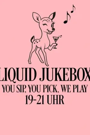 Event-Bild: Bambi Liquid Jukebox