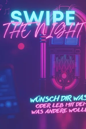 Event: Swipe the Night Event-Bild: Swipe the Night