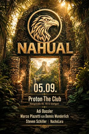 Event-Bild: NAHUAL — ROUND III 🦅🌑