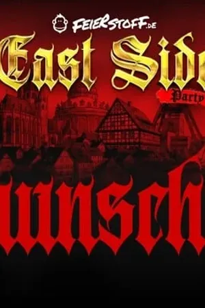 Event: EAST SIDE PARTY – Der Osten eskaliert in Braunschweig Event-Bild: EAST SIDE PARTY – Der Osten eskaliert in Braunschweig