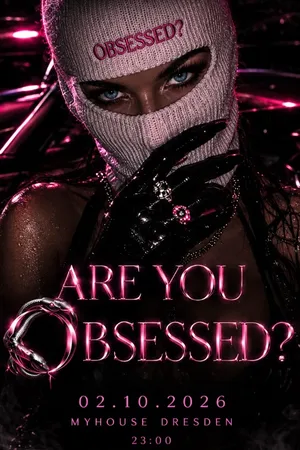Event-Bild: OBSESSION