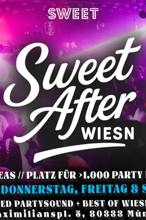 Event: 🥨 SWEET WIESN 🥨 OKTOBERFEST-AFTER-PARTY Event-Bild: 🥨 SWEET WIESN 🥨 OKTOBERFEST-AFTER-PARTY