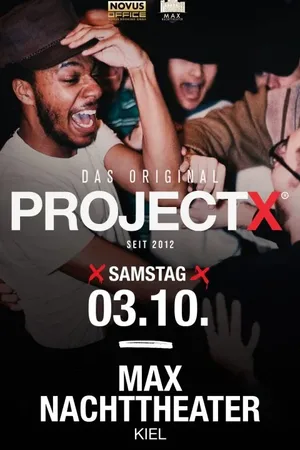 Event: Project X - Das Original Event-Bild: Project X - Das Original