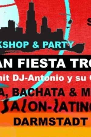 Event-Bild: LATIN PARTY Fiesta Tropical mit DJ- Antonio y su Combo