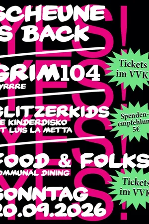 Event: Scheune is back - Sunday Event-Bild: Scheune is back - Sunday