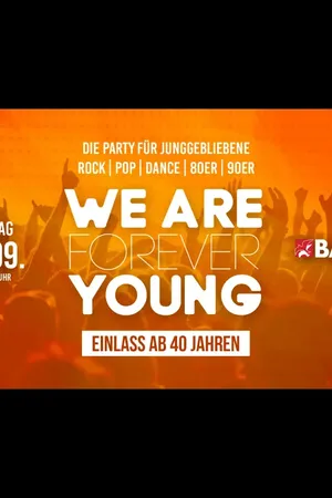 Event-Bild: WE ARE FOREVER YOUNG