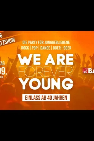 Event-Bild: FOREVER YOUNG Ü40 ZUSATZSHOW