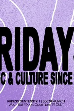 Event: FRIDAYS @P1 Event image: FRIDAYS @P1
