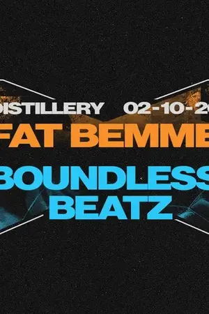 Event-Bild: FAT BEMME X Boundless Beatz
