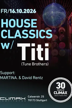 Event: 30 JAHRE HOUSE CLASSICS Event image: 30 JAHRE HOUSE CLASSICS