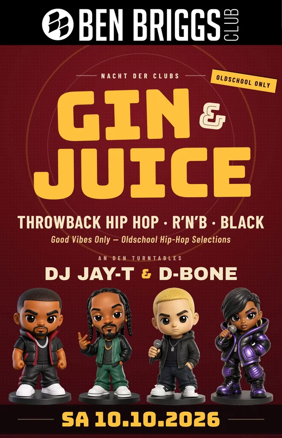 Flyer: Nacht der Clubs – GIN & JUICY Throwback Hip Hop - R'N'B - Black Flyer: Nacht der Clubs – GIN & JUICY Throwback Hip Hop - R'N'B - Black