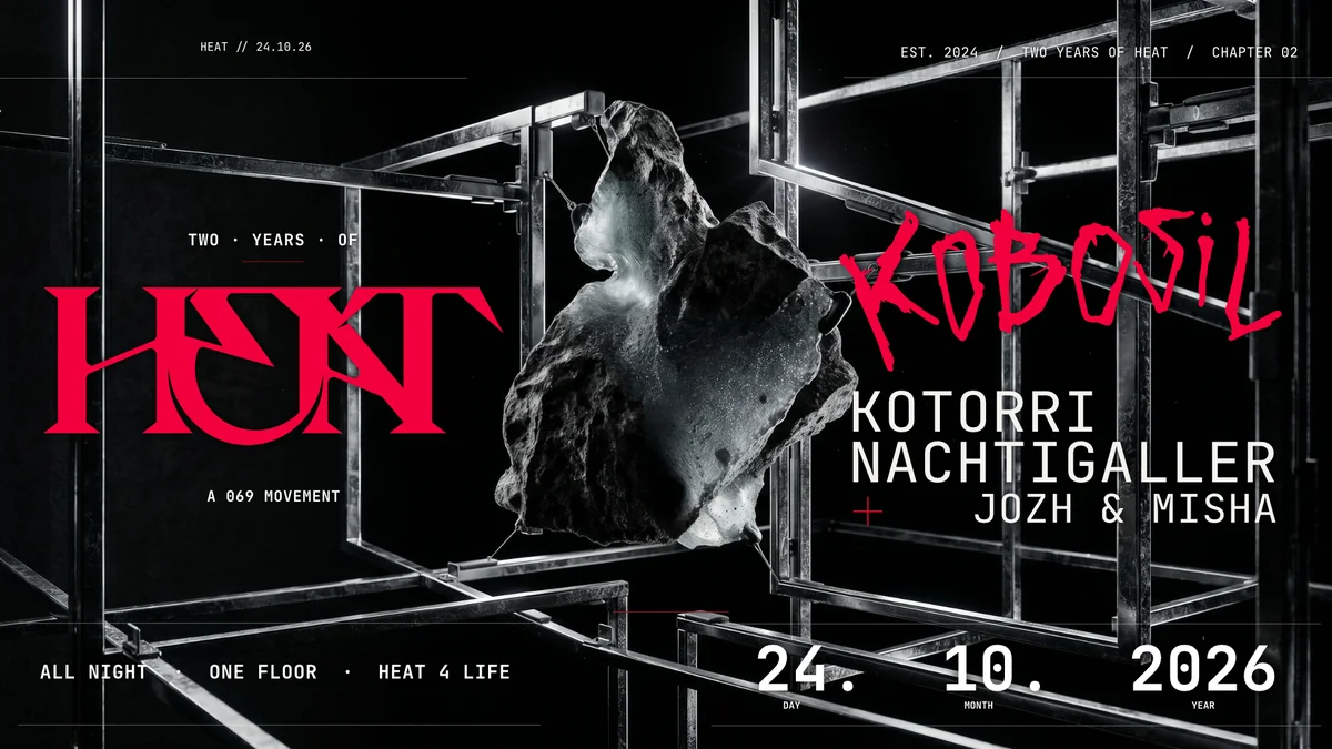 Flyer: We Are Together presents: 2 Years Heat Birthday w/ Kobosil Flyer: We Are Together presents: 2 Years Heat Birthday w/ Kobosil