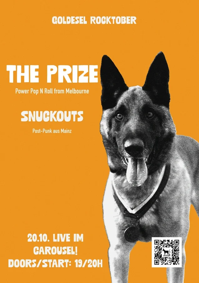Flyer: The Prize (AUS) & Snuckouts (Mainz) Flyer: The Prize (AUS) & Snuckouts (Mainz)