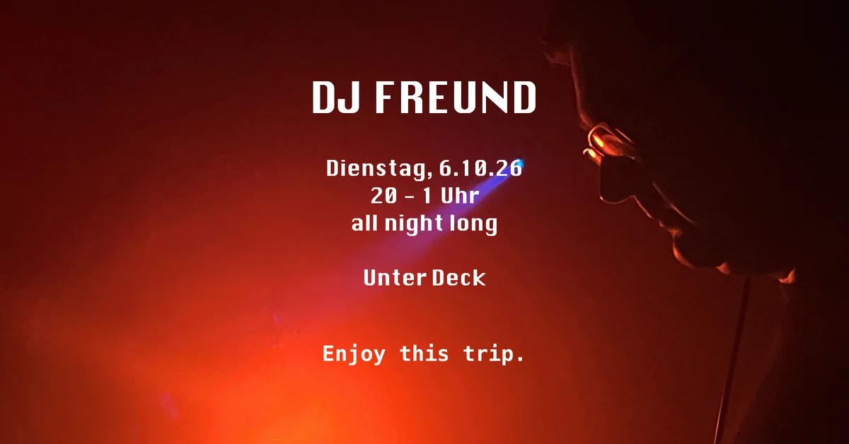 Flyer: Tuesday in Love: DJ FREUND all night long Flyer: Tuesday in Love: DJ FREUND all night long