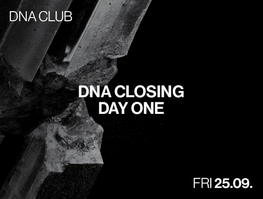 Flyer: DNA CLUB CLOSING 1 Flyer: DNA CLUB CLOSING 1