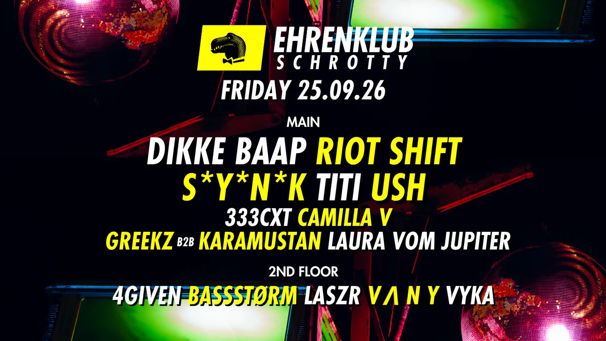 Flyer: EhrenKlub im Schrotty #14 mit USH, RIOT SHIFT, TITI, DIKKE BAAP, S*Y*N*K uvm