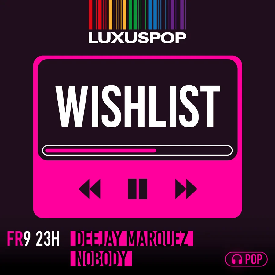 Flyer: Luxuspop Wishlist Flyer: Luxuspop Wishlist