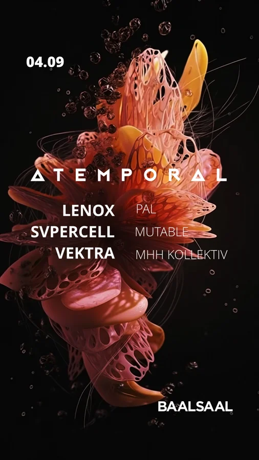 Flyer: ATEMPORAL Flyer: ATEMPORAL