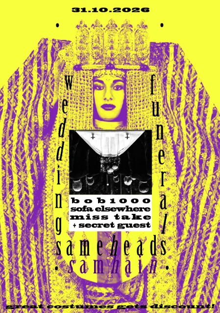 Flyer: Weddings vs Funerals - Sameheads Halloween Costume Party Flyer: Weddings vs Funerals - Sameheads Halloween Costume Party