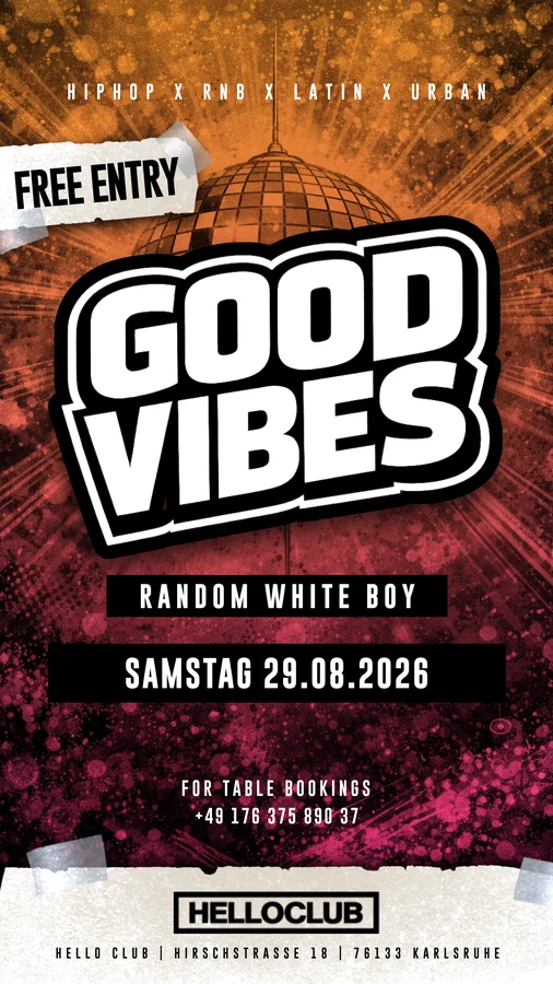 Flyer: Good Vibes Flyer: Good Vibes