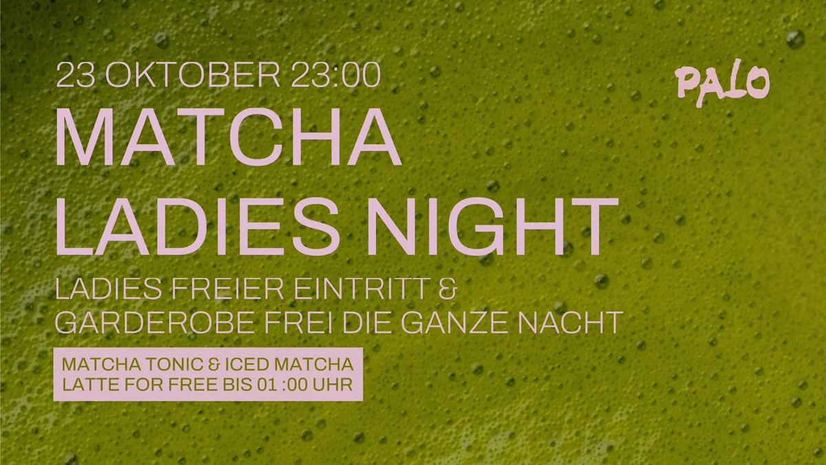 Flyer: MATCHA LADIES NIGHT Flyer: MATCHA LADIES NIGHT