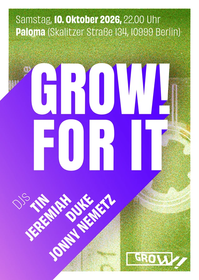 Flyer: Grow! For It Flyer: Grow! For It
