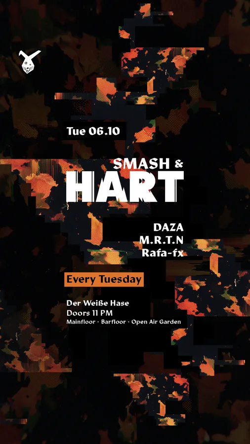 Flyer: Smash & HART ◢◤ Tuesday Rave & Open Air Garden [free entry until midnight*]